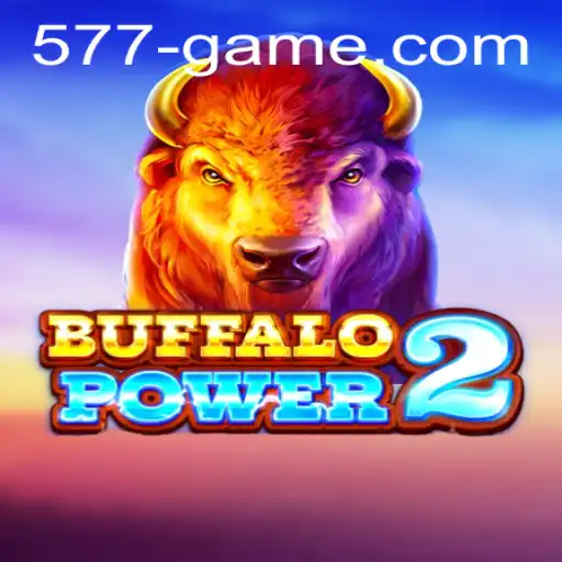 Explorando o Mundo de BuffaloPower2: Uma Nova Aventura em 577.GAME
