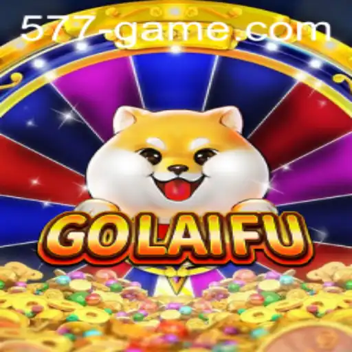 GoLaiFu: Uma Nova Experiência de Jogo com 577.GAME