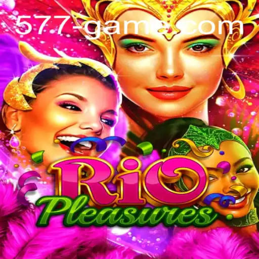 Explorando o Novo Mundo de RioPleasures: Um Mergulho em 577.GAME